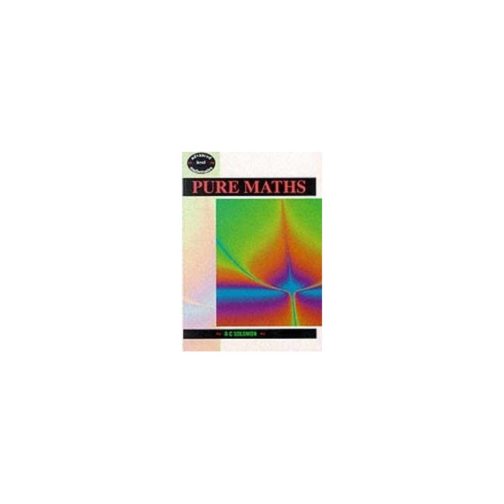 Pure Maths (Advanced Level Mathematics)